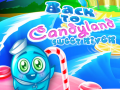 Game Back to Candyland Sweet River