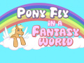 Game Pony fly in a fantasy world