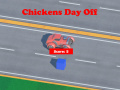 Jeu Chickens Day Off