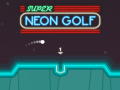 Jeu Super Neon Golf