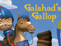 Jeu Galahads Gallop