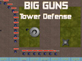 Game Big Guns Tower Defense
