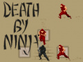 Jeu Death by Ninja