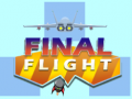 Game Final flight