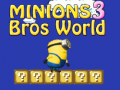 Jeu Minions Bros World 3