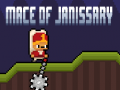 Game Mace of Janissary