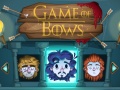 Jeu Game of Bows