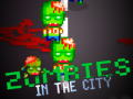 Game  Zombies in the City