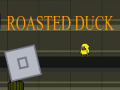 Jeu Roasted Duck