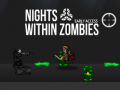 Jeu Nights Within Zombies  