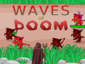 Jeu Waves of Doom
