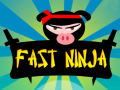Jeu Fast Ninja