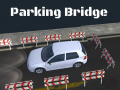 Game 3D Parking Bridge