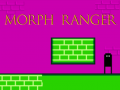 Jeu Morph Ranger