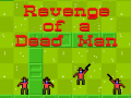 Game Revenge of a Dead Man