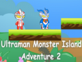 Game Ultraman Monster Island Adventure 2