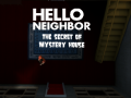 Jeu Hello Neighbor: The Secret of Mystery House