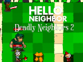 Jeu Hello Neighbor: Deadly Neighbbors 2