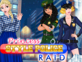 Jeu Princess Style Police Raid