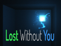 Jeu Lost Without You