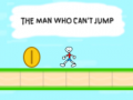 Jeu The Man Who Can't Jump