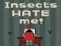 Game Insects Hate Me