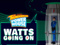 Game The thundermans power house watts going on