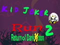 Jeu Kid Joker Run 2 Return of Dark Moon