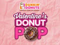 Jeu Dunkin' Donuts: Valentine's Donut Pop