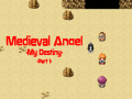 Jeu Medieval Angel: My Destiny Part 1