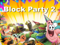 Game Block Party 2
