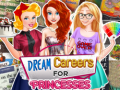 Game Dream Careers for Princesses