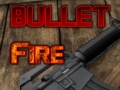Jeu Bullet Fire