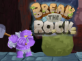 Jeu Break The Rock