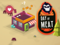 Jeu Day of Meat