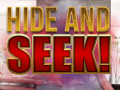 Jeu Hide and Seek