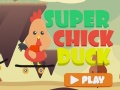 Jeu Super Chick Duck