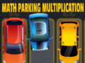 Jeu Math Parking Multiplication