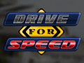 Jeu Drive for Speed