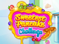 Game Sweetest Pancake Challenge