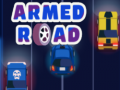 Game Armed Road