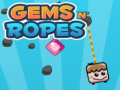 Game Gems N' Ropes