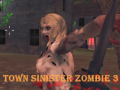 Jeu Town Sinister Zombie 3