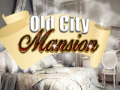 Jeu Old City Mansion