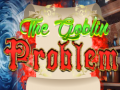 Game The Goblin Problem