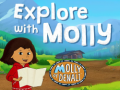 Jeu Molly of Denali Explore with Molly