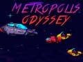 Jeu Metropolis Odyssey