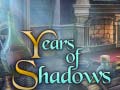 Jeu Years of Shadows