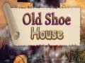 Game Old Shoe House