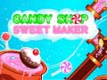 Jeu Candy Shop: Sweets Maker